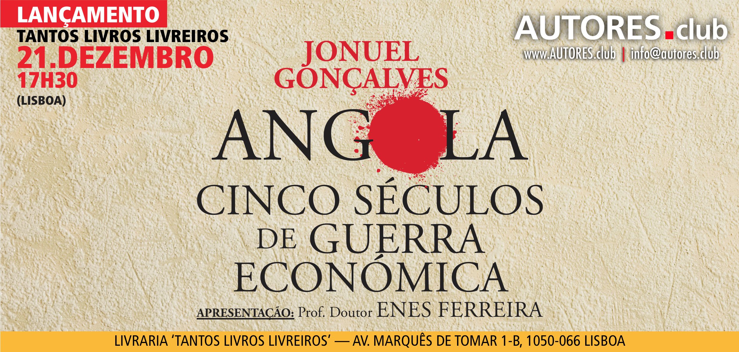 “Angola cinco séculos de guerra económica”