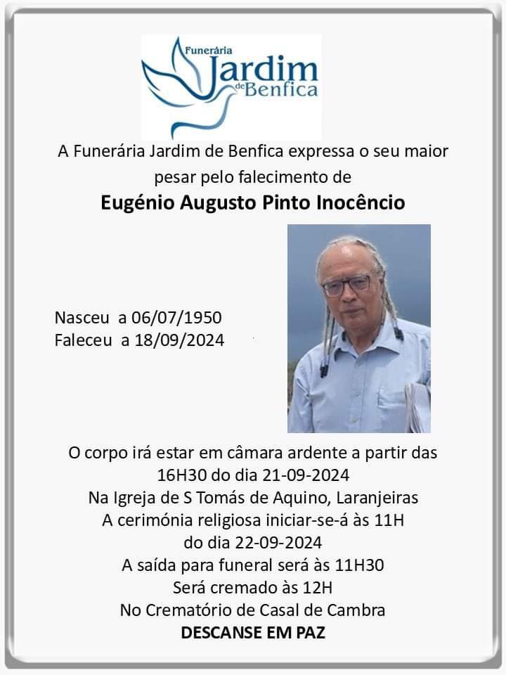 Eugénio Augusto Pinto Inocêncio (06/07/1950 – 18/09/2024)