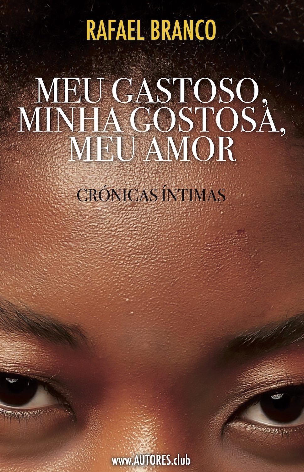 Press Release: O Amor em Terras de Intimidade e Resistência